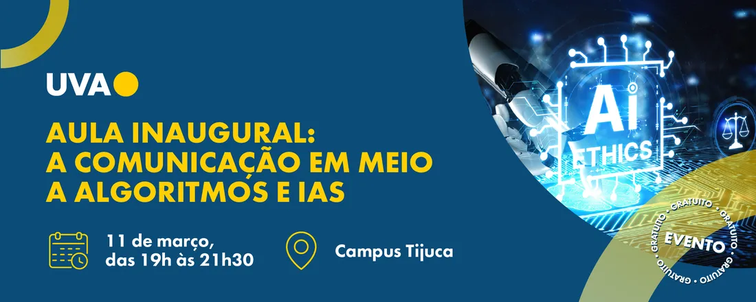 Aula Inaugural: A comunicação em meio a algoritmos e IAs