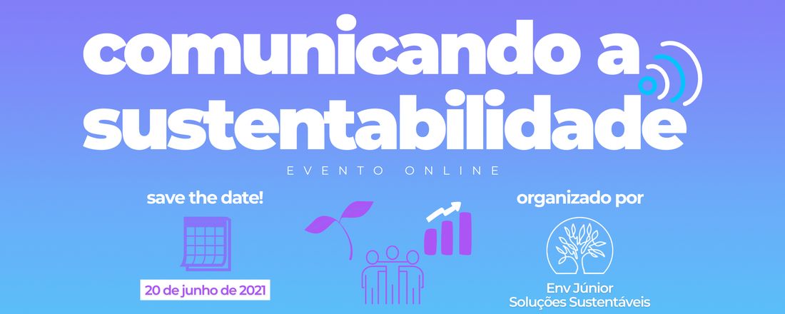 Comunicando a Sustentabilidade