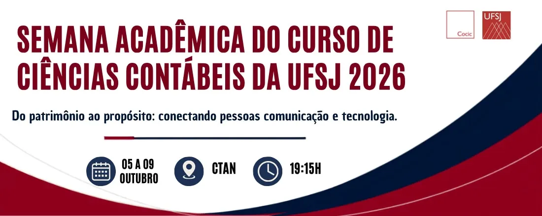 Semana Acadêmica do Curso de Ciências Contábeis da UFSJ