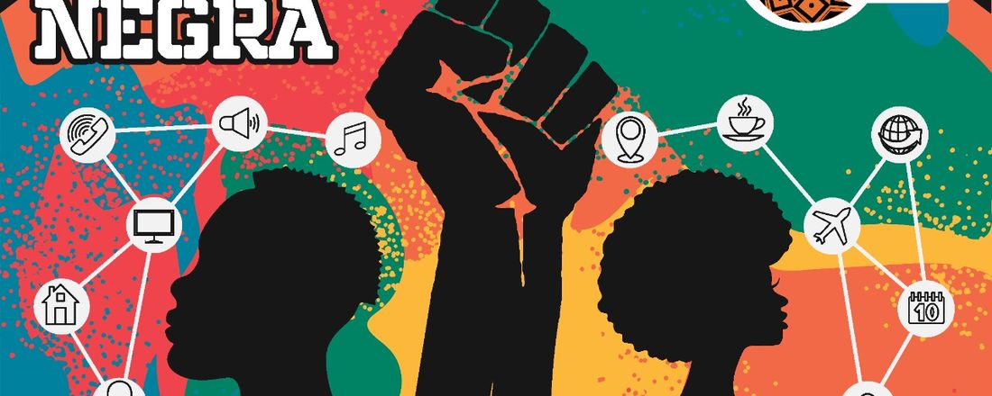 III Semana da Consciência Negra - Resistência Negra: Cultura, Mídia e Representatividade