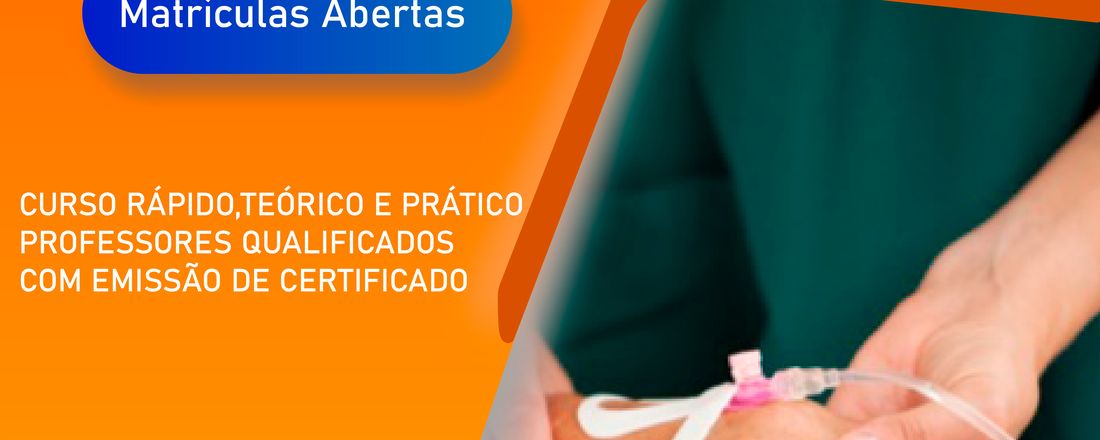 Punção Venosa e Cuidados com Cateter Central