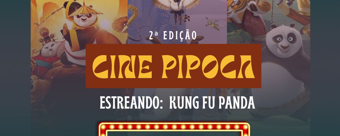 2ª EDIÇÃO - CINE PIPOCA