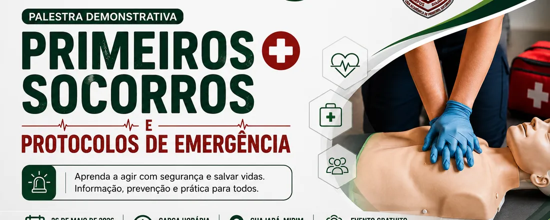 Palestra Demonstrativa: Primeiros socorros e Protocolos de emergência