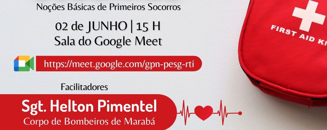 I Oficina Noções Básicas de Primeiros Socorros