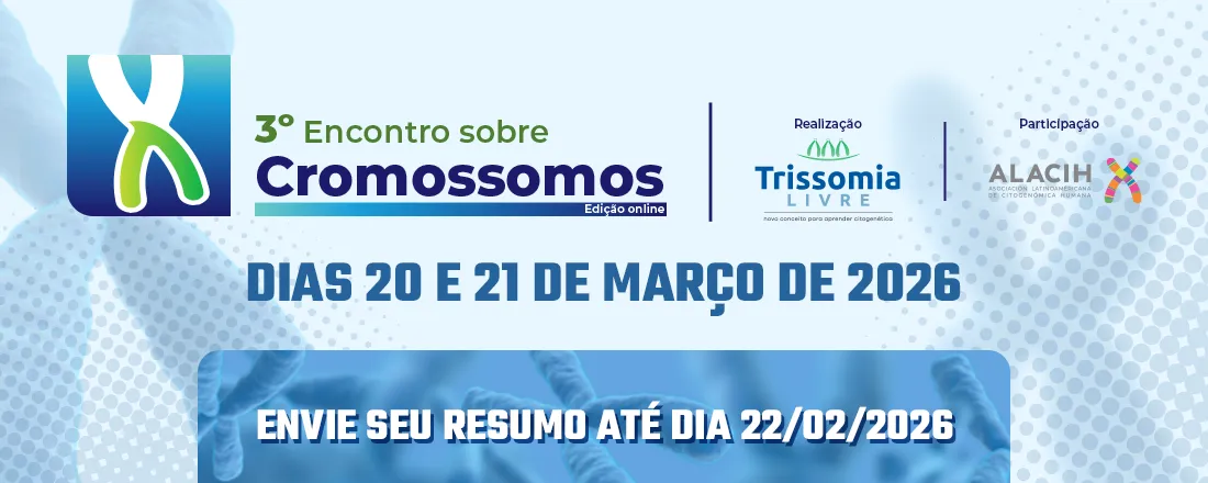 III ENCONTRO SOBRE CROMOSSOMOS