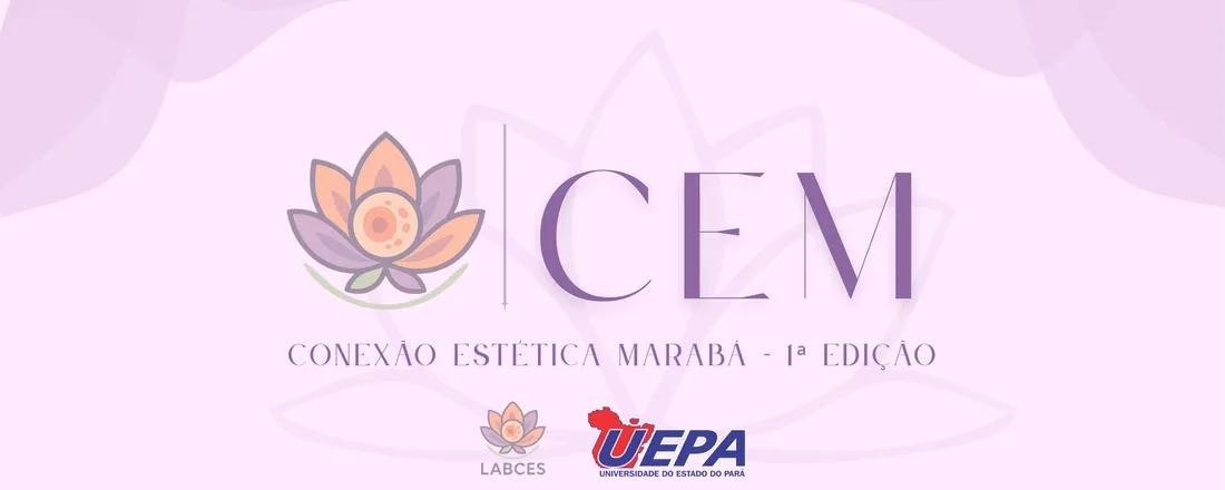 1° Simpósio Conexão Estética: Ciência, Identidade e Inovação na Amazônia.