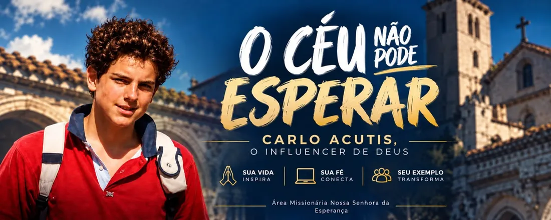 Carlo Acutis: Um Chamado à Santidade