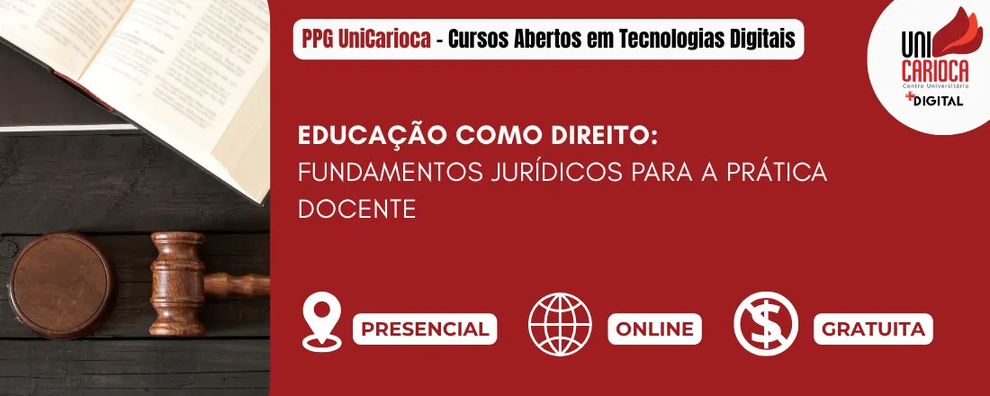 EDUCAÇÃO COMO DIREITO: FUNDAMENTOS JURÍDICOS PARA A PRÁTICA DOCENTE