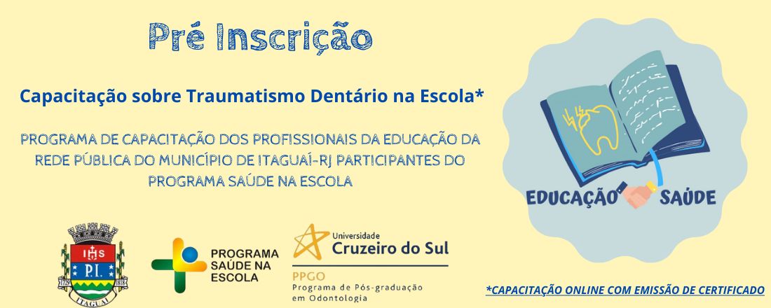 PROGRAMA DE CAPACITAÇÃO SOBRE TRAUMATISMO DENTÁRIO NA ESCOLA