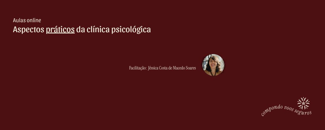 Aspectos práticos da clínica psicológica
