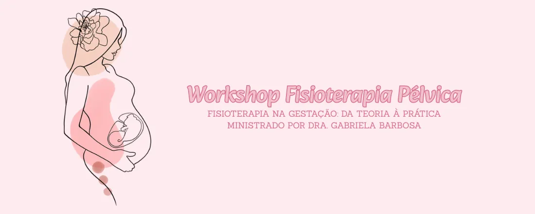 Workshop Fisioterapia na Gestação
