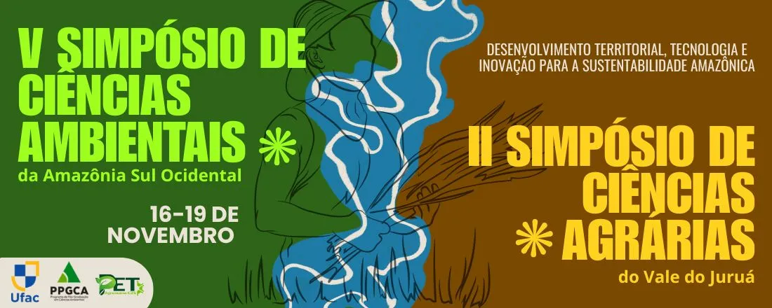 V Simpósio de Ciências Ambientais da Amazônia Sul Ocidental & II Simpósio de Ciências Agrárias do Vale do Juruá