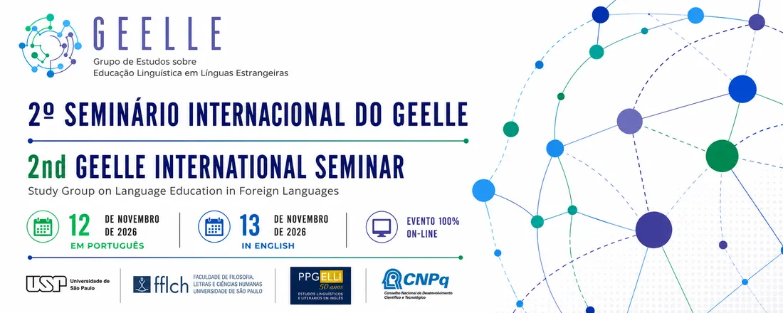 2º Seminário Internacional do GEELLE – Grupo de Estudos sobre Educação Linguística em Línguas Estrangeiras | 2nd GEELLE International Seminar