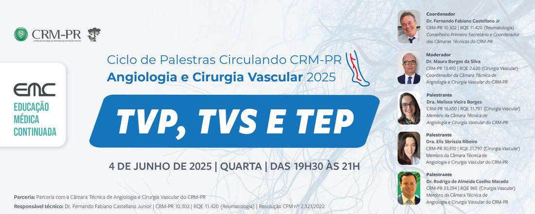 Ciclo de Palestra Circulando CRM-PR: TVP, TVS e TEP