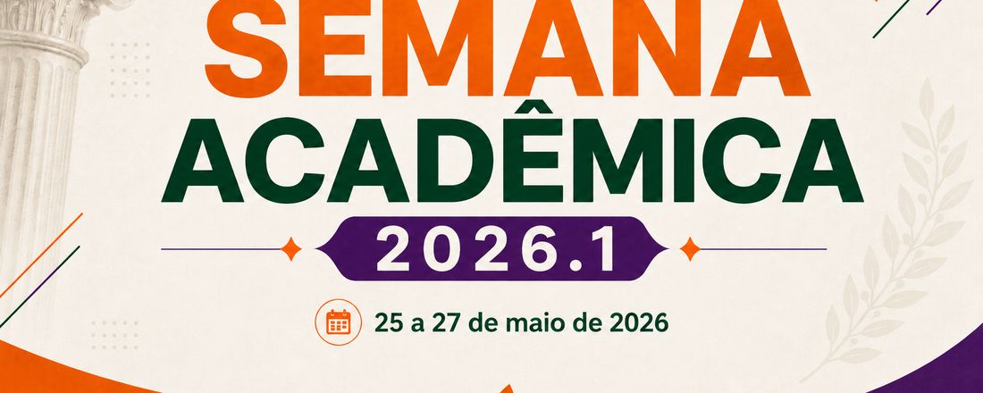 Semana Acadêmica 2026. 1 - Faculdade Cerrado