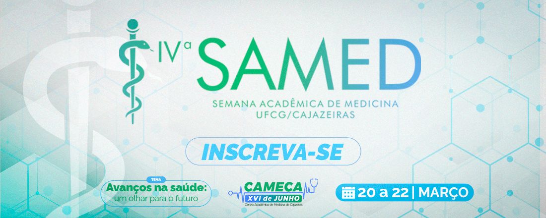 IVª Semana Acadêmica de Medicina