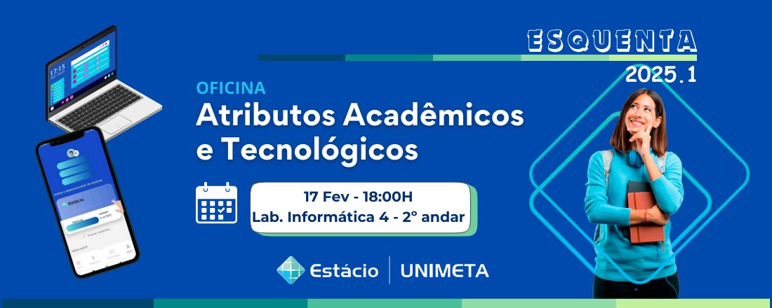 Oficina de Atributos Acadêmicos e Tecnológicos