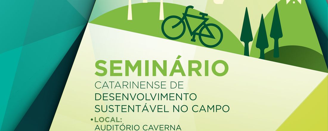 Seminário Catarinense de Desenvolvimento Sustentável no Campo