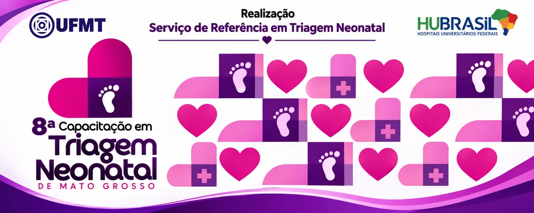 8ª CAPACITAÇÃO EM TRIAGEM NEONATAL