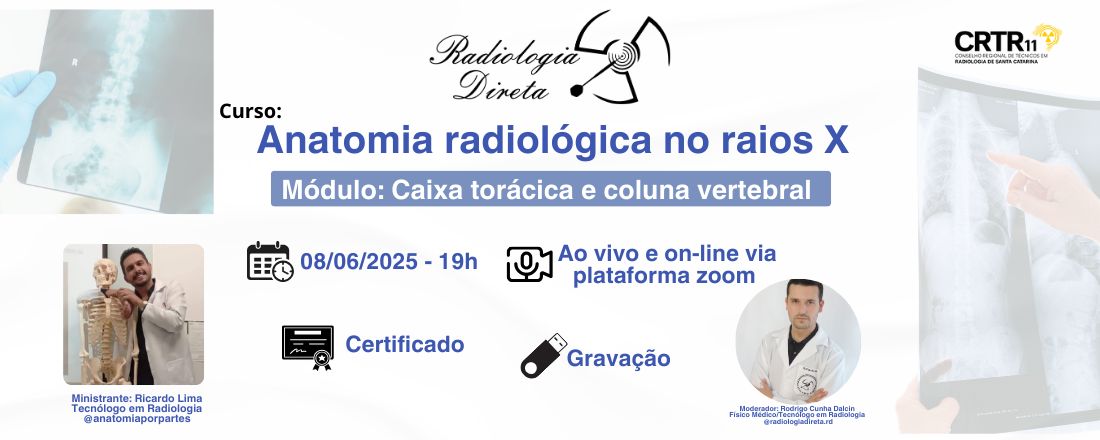 Anatomia radiológica no raios X: Módulo caixa torácica e coluna vertebral