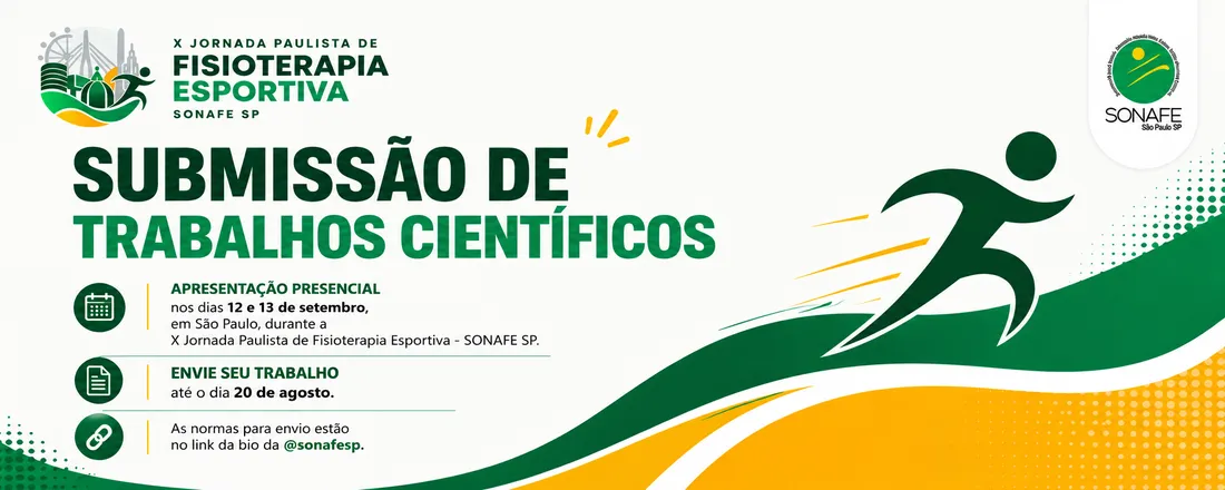 Submissões de Trabalhos Científicos - X Jornada Paulista de Fisioterapia Esportiva - SONAFE SP