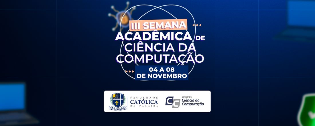 III Semana Acadêmica de Ciência da Computação