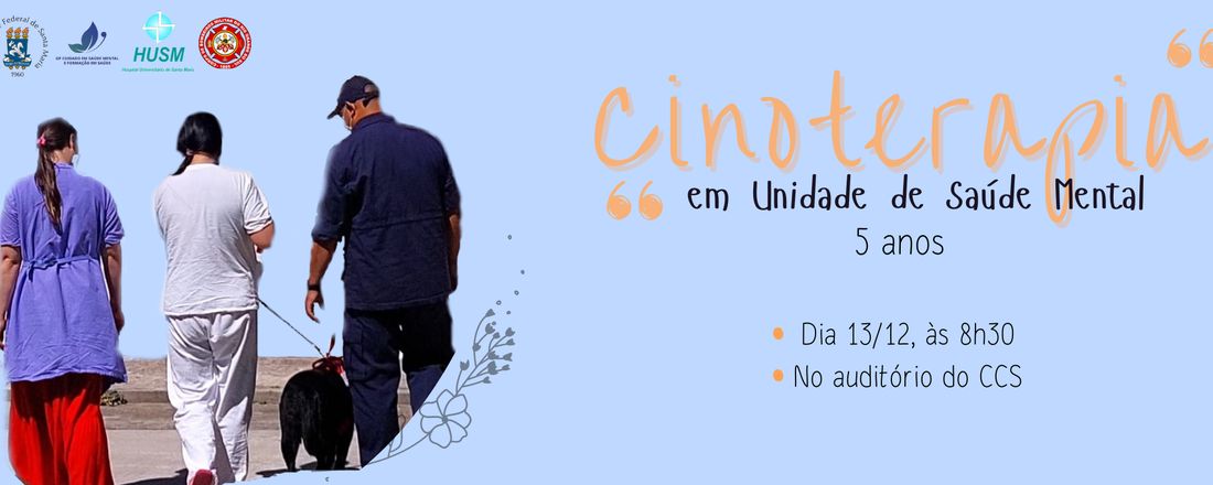 Cinoterapia em Unidade de Saúde Mental - 5 anos