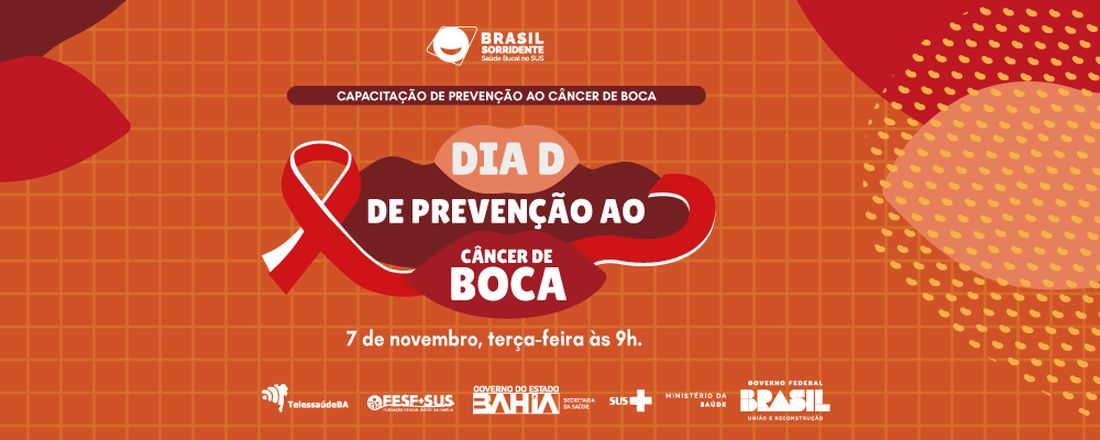 SEMINÁRIO: DIA D DE PREVENÇÃO DO CÂNCER DE BOCA