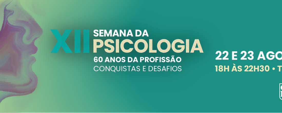 XII Semana da Psicologia FCMMG: 60 anos da Profissão