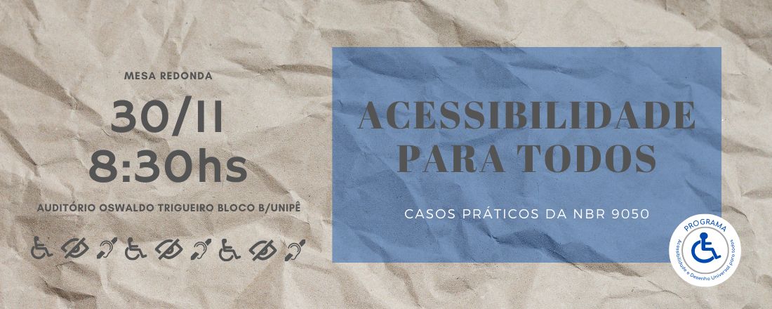 Acessibilidade para todos: casos práticos da NBR 9050