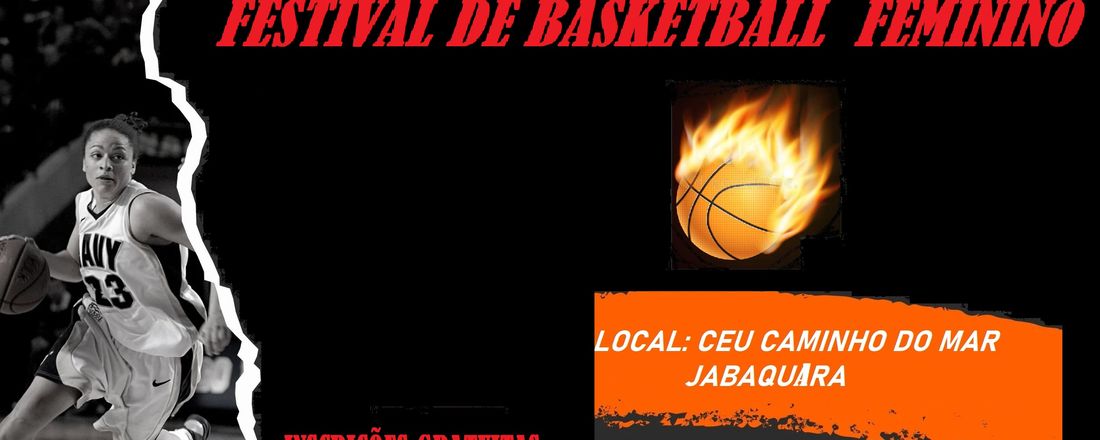 FESTIVAL DE BASQUETEBOL FEMININO JABAQUARA