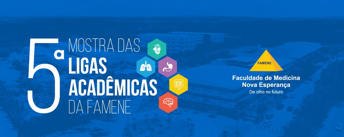 V Mostra de Ligas Acadêmicas da Famene