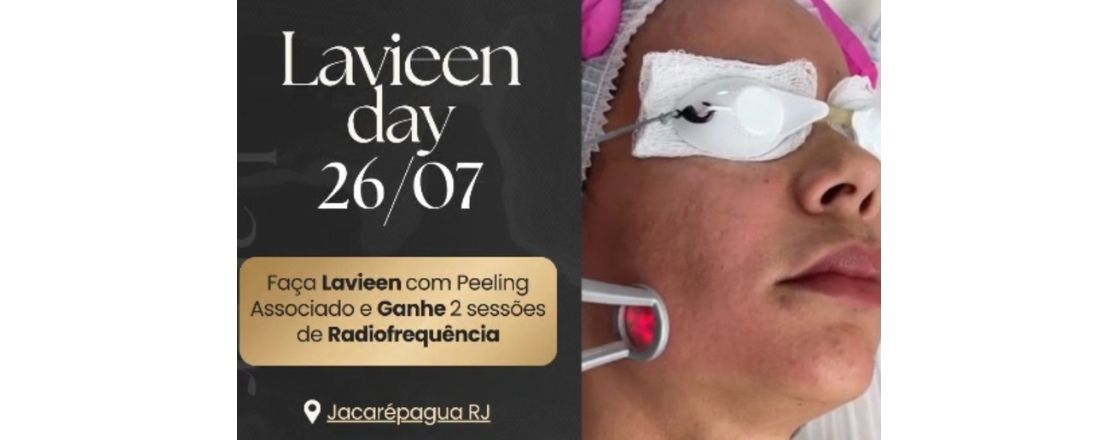 Lavieen Day e Escaneamento Facial 26/07 - Sábado