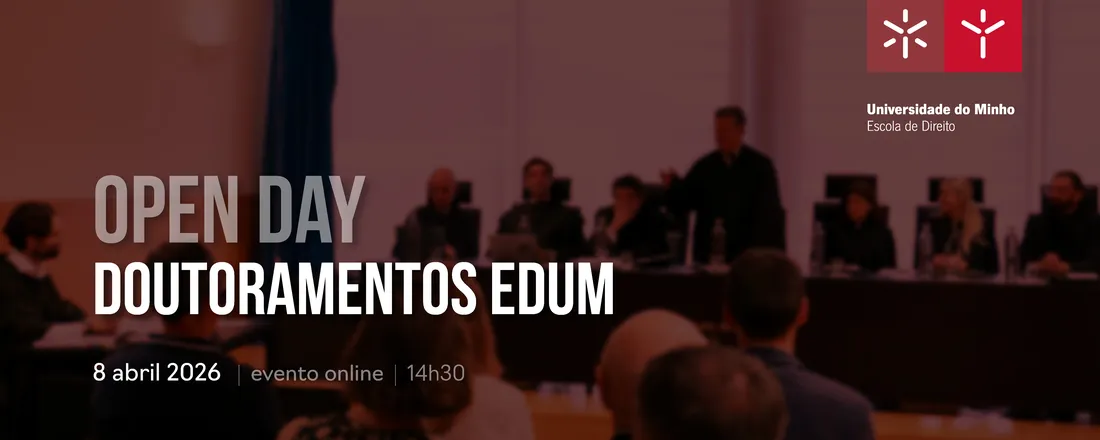 Open Day Doutoramentos EDUM