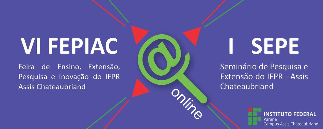 VI FEPIAC - Feira de Ensino, Extensão, Pesquisa e Inovação e I SEPE - Seminário de Pesquisa e Extensão