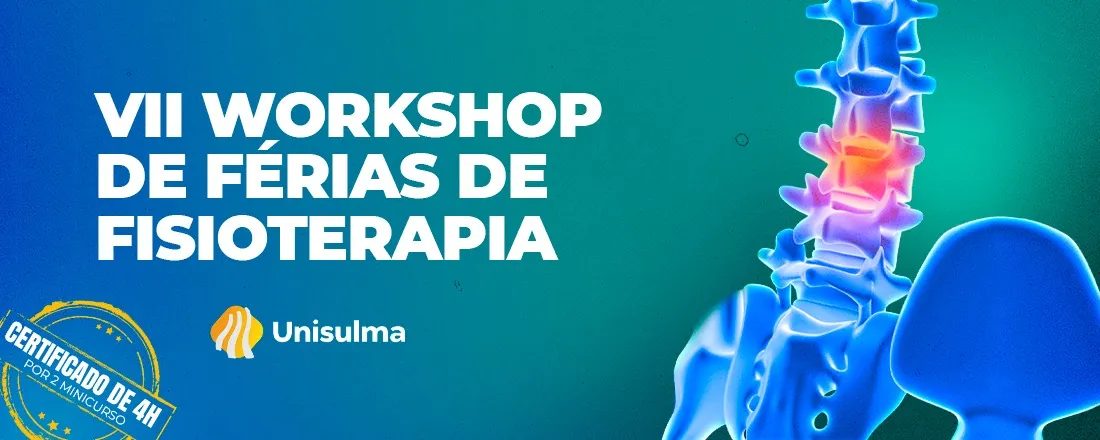 VII WORKSHOP DE FÉRIAS DE FISIOTERAPIA