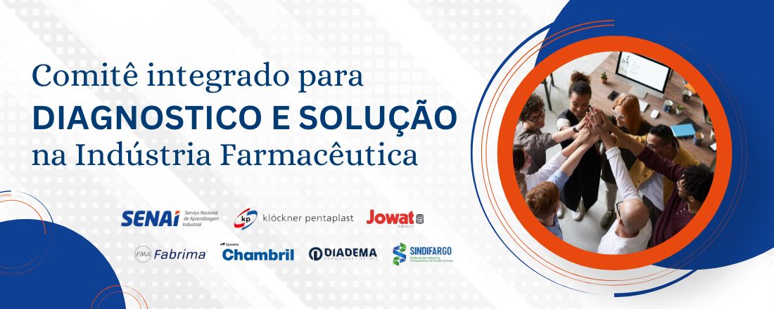 Comitê Integrado para Diagnóstico e Solução de Problemas na Indústria Farmacêutica