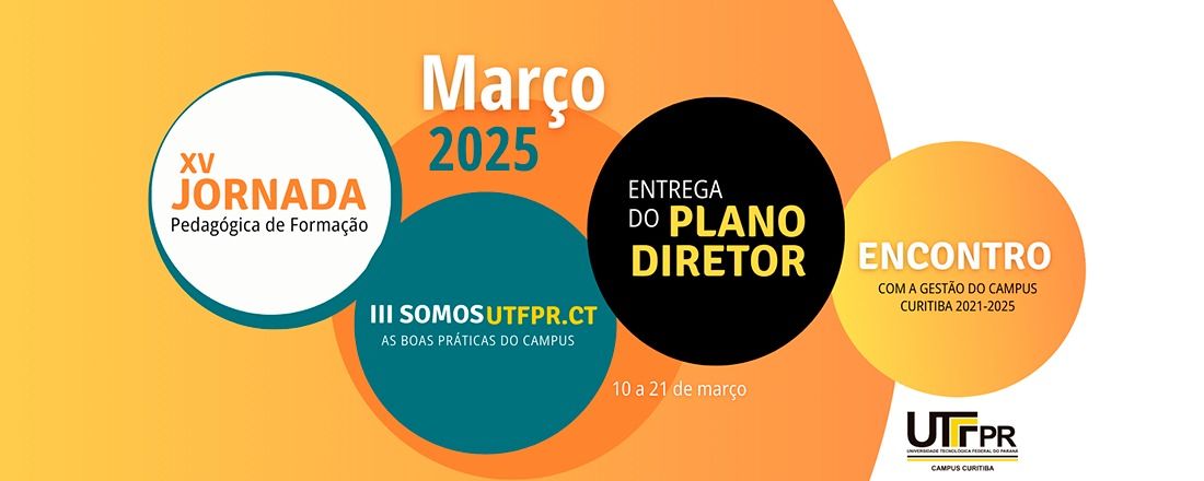 XV Jornada Pedagógica de Formação / III Somos UTFPR.CT