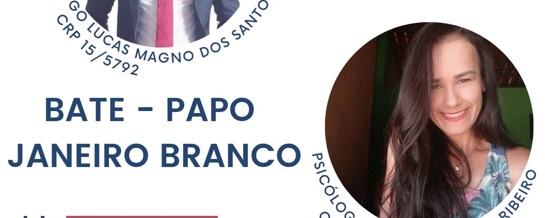 Bate-Papo Janeiro Branco