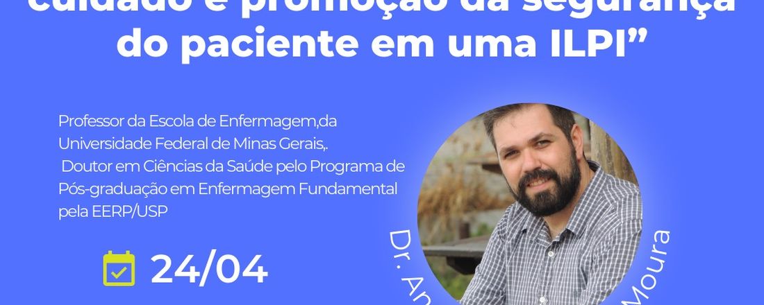 Planejamento estratégico como ferramenta do gerenciamento do cuidado e promoção da segurança do paciente em uma ILPI