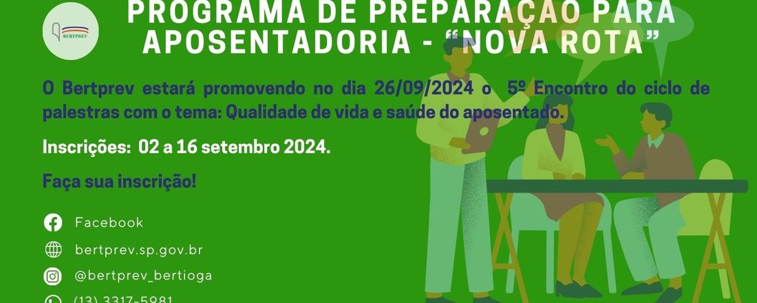 5º ENCONTRO DO PROGRAMA NOVA ROTA