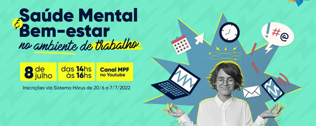 SAÚDE MENTAL E BEM-ESTAR NO AMBIENTE DE TRABALHO