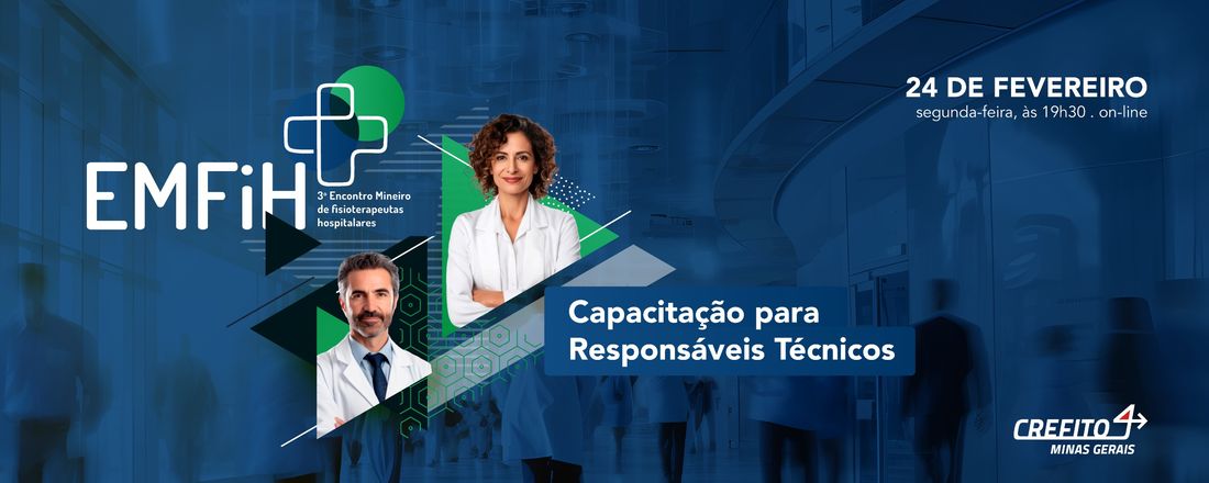 EMFiH - 3º Encontro Mineiro de Fisioterapeutas Hospitalares