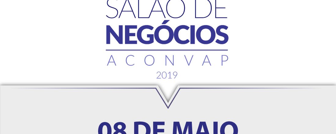 SALÃO DE NEGÓCIOS ACONVAP