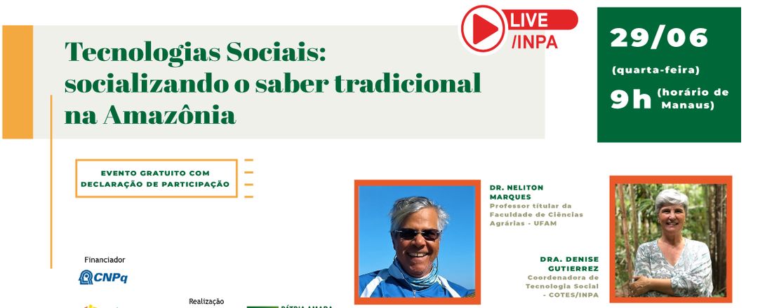 LIVE - Tecnologias Sociais: socializando o saber tradicional na Amazônia