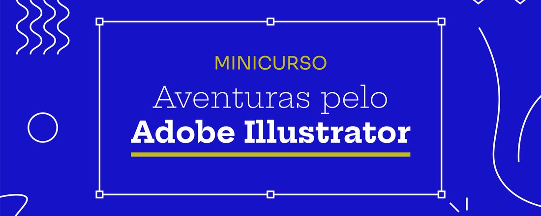 Aventuras pelo Adobe Illustrator