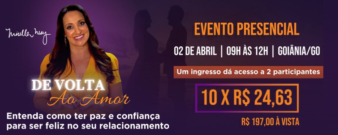 DE VOLTA AO AMOR - Presencial em Goiânia