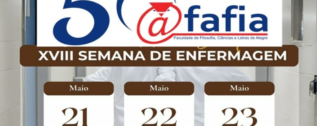 XVIII Semana da Enfermagem da Fafia