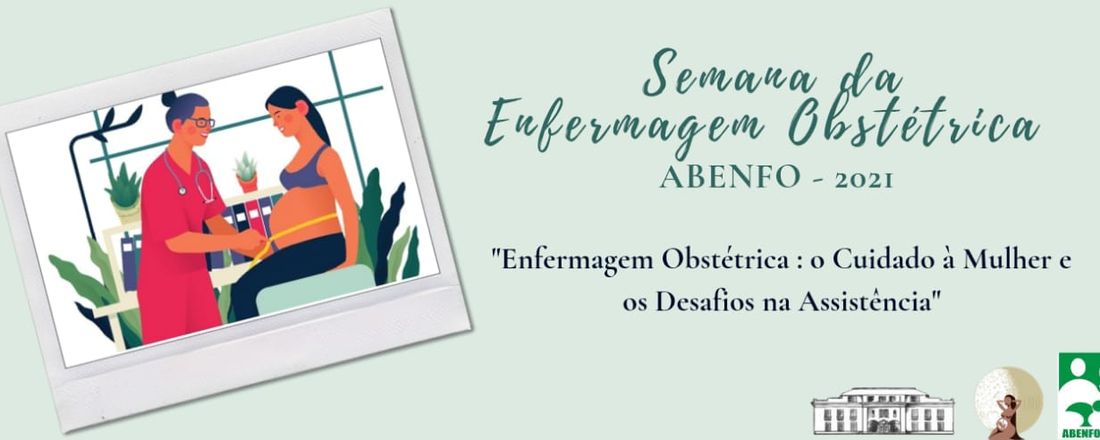 Semana de Valorização da Enfermagem Obstétrica