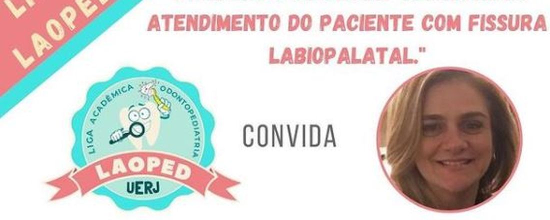 O papel do cirurgião-dentista no atendimento do paciente com fissura labiopalatal